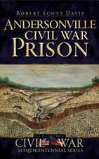 Andersonville Civil War Prison