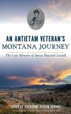 An Antietam Veteran's Montana Journey