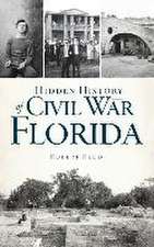 Hidden History of Civil War Florida