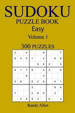 Easy 300 Sudoku Puzzle Book