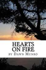 Hearts on Fire, Revised Edition