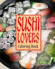 Sushi Lovers Coloring Book