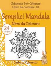 Semplici Mandala Libro Da Colorare