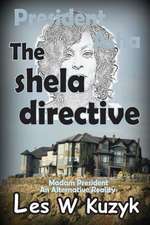 The Shela Directive