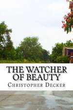 The Watcher of Beauty