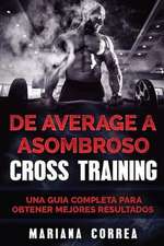 de Average a Asombroso Cross Training