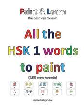 All the Hsk 1 Words to Paint