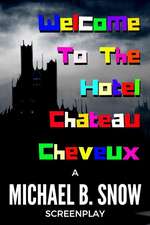 Welcome to the Hotel Chateau Cheveux