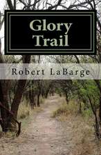 Glory Trail