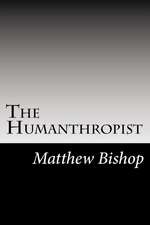 The Humanthropist