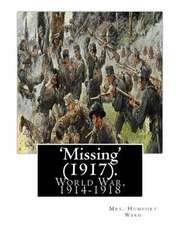 'Missing' (1917). by