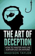 The Art of Deception