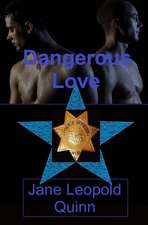 Dangerous Love