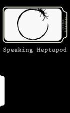 Speaking Heptapod