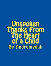 Unspoken Thanks from the Heart of a Child