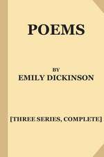 Poems by Emily Dickinson [Three Series, Complete]