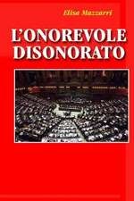 L'Onorevole Disonorato