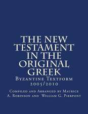 The New Testament in the Original Greek