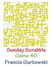 Sunday Scrabble Game 40