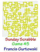 Sunday Scrabble Game 45