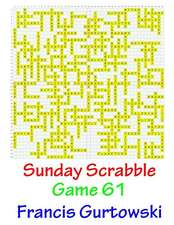 Sunday Scrabble Game 61