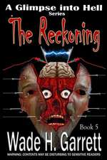 The Reckoning- Most Gruesome Series on the Market.