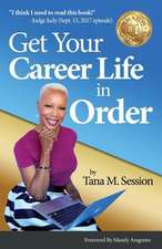 Get Your Career Life in Order