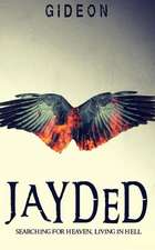 Jayded