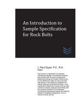 An Introduction to Sample Specification for Rock Bolts