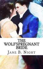 The Wolf's Pregnant Bride