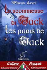 Le Scommesse Di Jack (Racconto Celtico) - Les Paris de Jack (Un Conte Celtique)