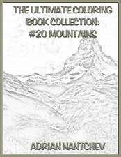 The Ultimate Coloring Book Collection #20 Mountains