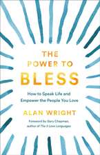 Power to Bless