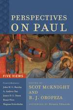 Perspectives on Paul – Five Views