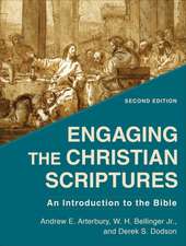 Engaging the Christian Scriptures