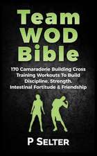 Team Wod Bible