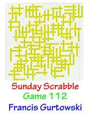 Sunday Scrabble Game 112