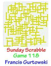 Sunday Scrabble Game 118