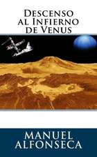 Descenso Al Infierno de Venus