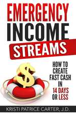 Emergency Income Streams