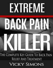 Extreme Back Pain Killer