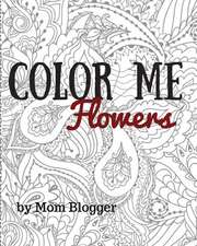 Color Me Flowers