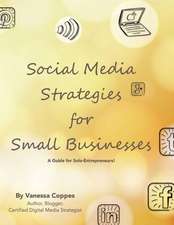 Social Media Strategies for Small Businesses