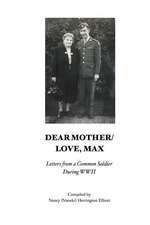 Dear Mother/Love, Max