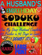 A Husband's Birthday Sudoku Challenge