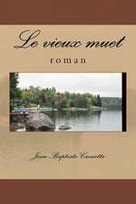 Le Vieux Muet