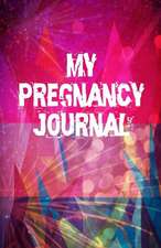 My Pregnancy Journal