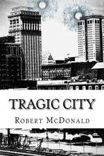 Tragic City