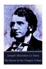 Joseph Sheridan Le Fanu - Green Tea & MR Justice Harbottle