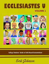 Ecclesiastes University Vol. 1